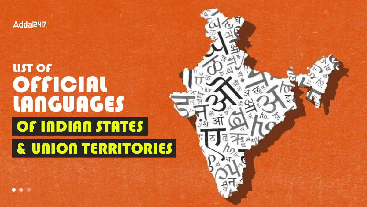 List of Official Languages of Indian States and Union Territories