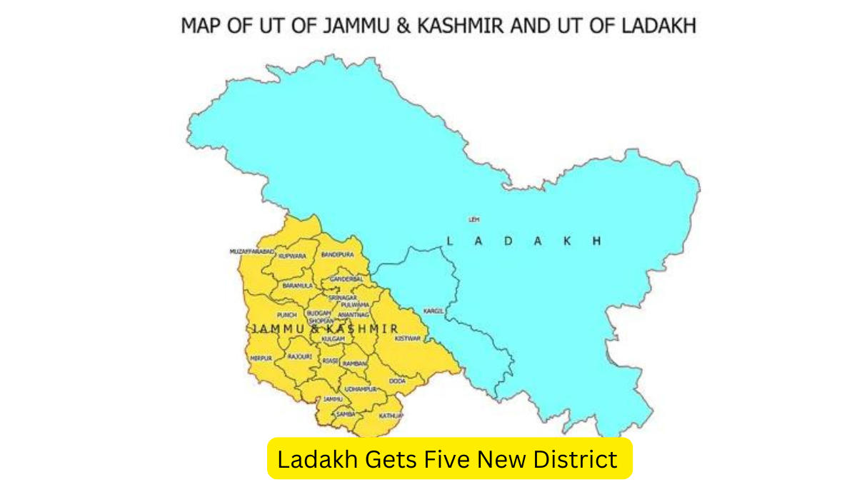 Ladakh Gets Five New District