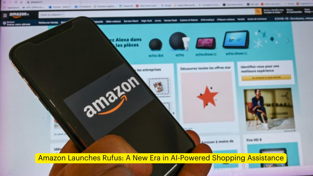 Amazon Launches Rufus: A New Era in AI-Powered Shopping Assistance