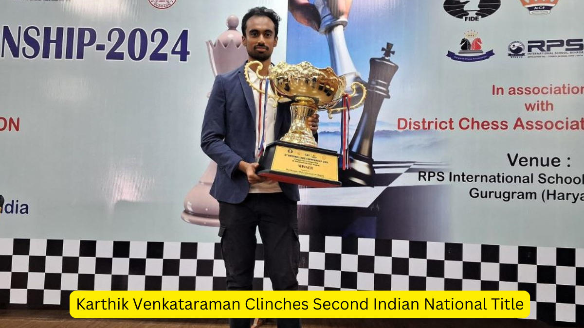 Karthik Venkataraman Clinches Second Indian National Title