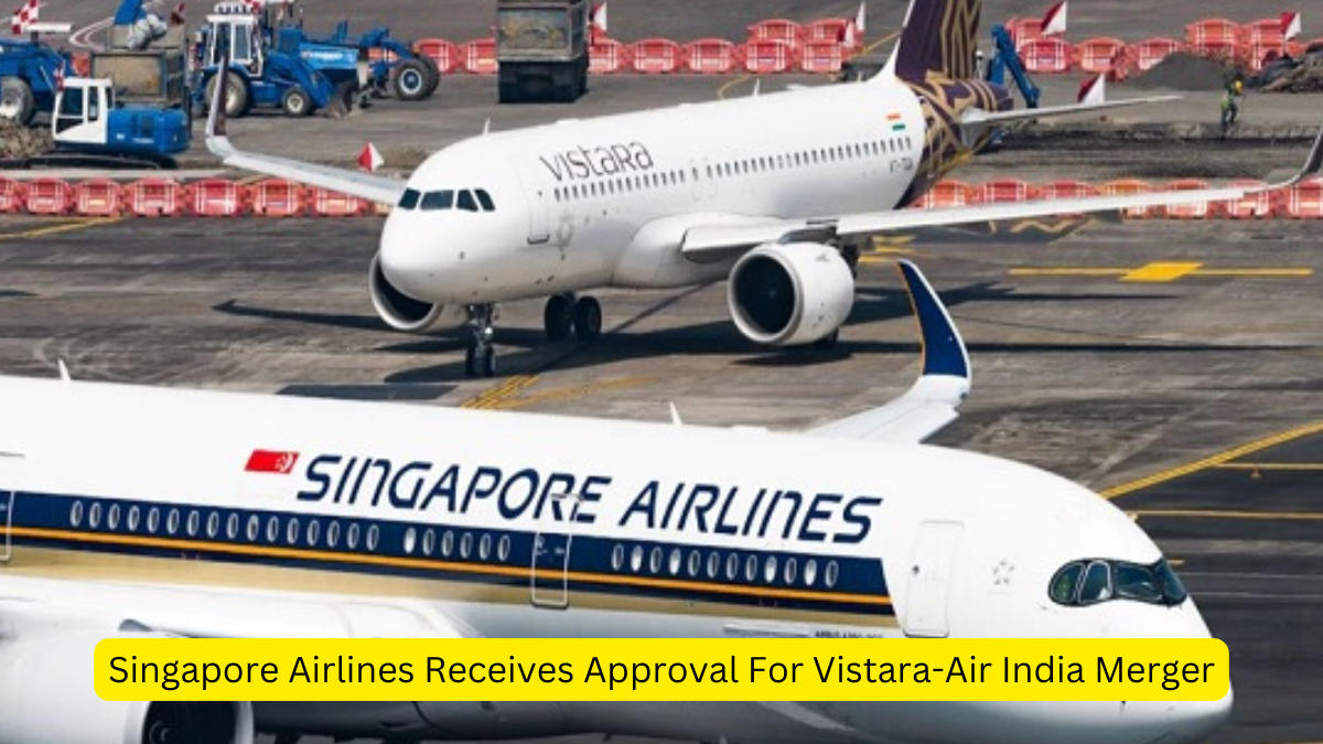 Singapore Airlines Receives Approval For Vistara-Air India Merger