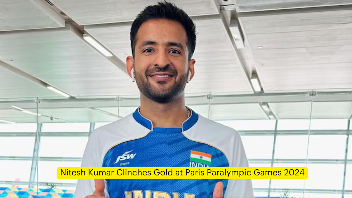 Nitesh Kumar Clinches Gold at Paris Paralympic Games 2024