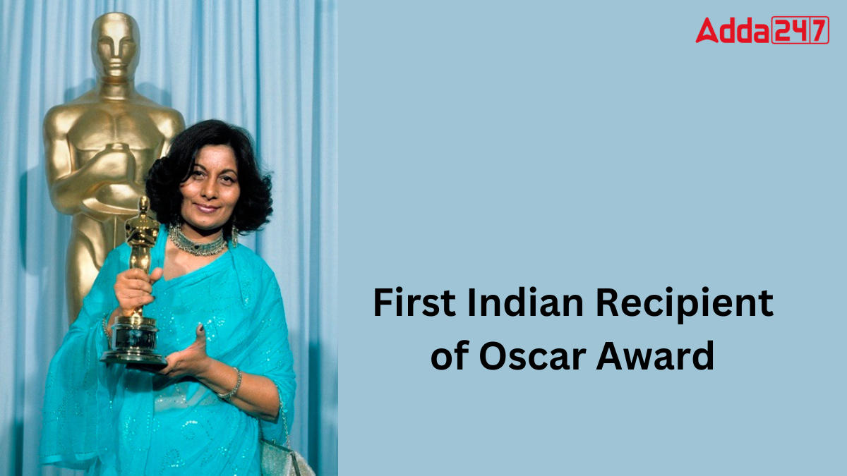 First Indian Recipient of Oscar Award