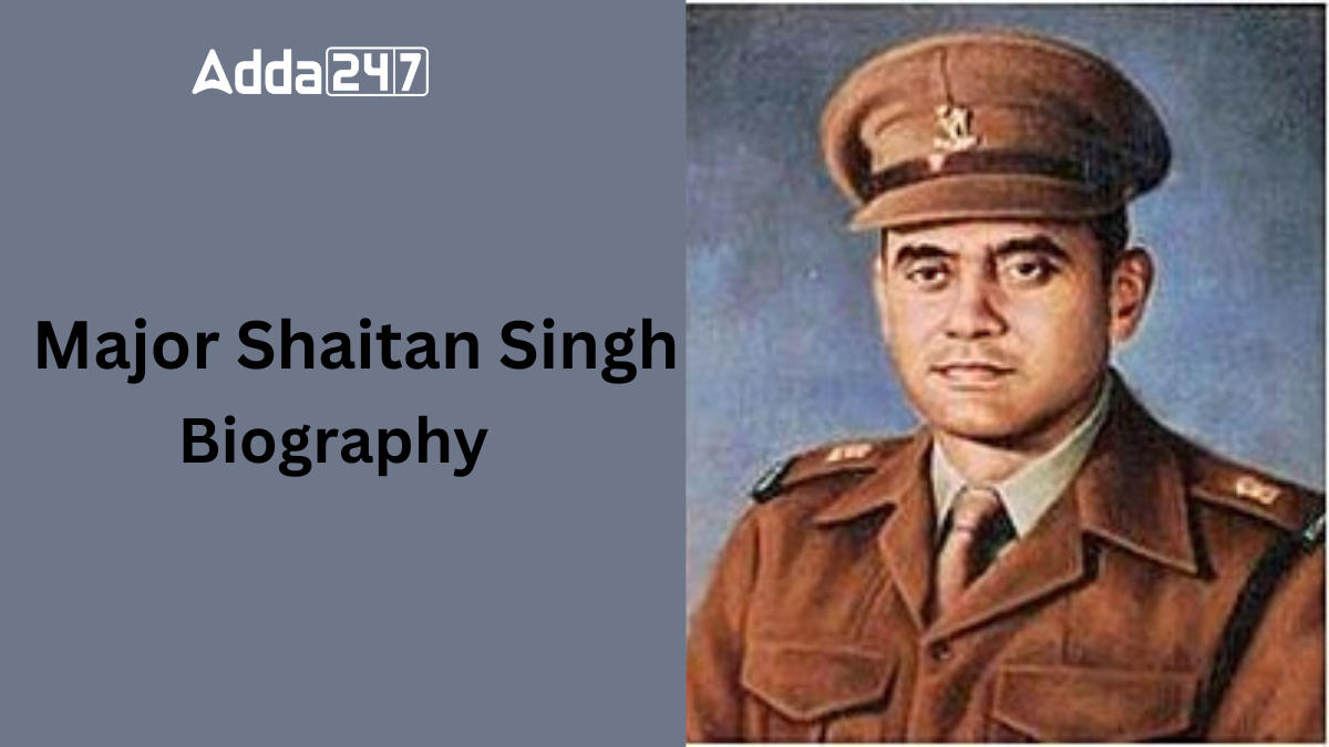 Major Shaitan Singh Biography