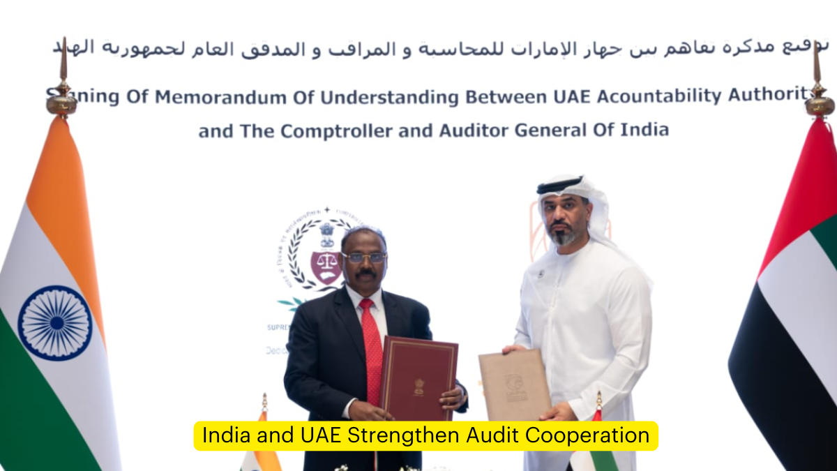 India and UAE Strengthen Audit Cooperation