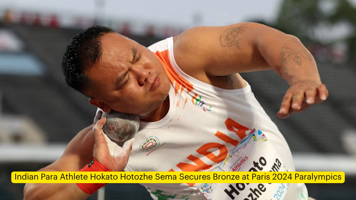 Indian Para Athlete Hokato Hotozhe Sema Secures Bronze at Paris 2024 Paralympics