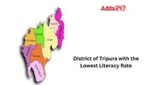 District of Tripura with the Lowest Literacy Rate