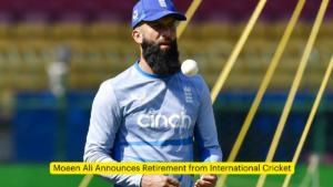 Moeen Ali Announces Retirement from International Cricket