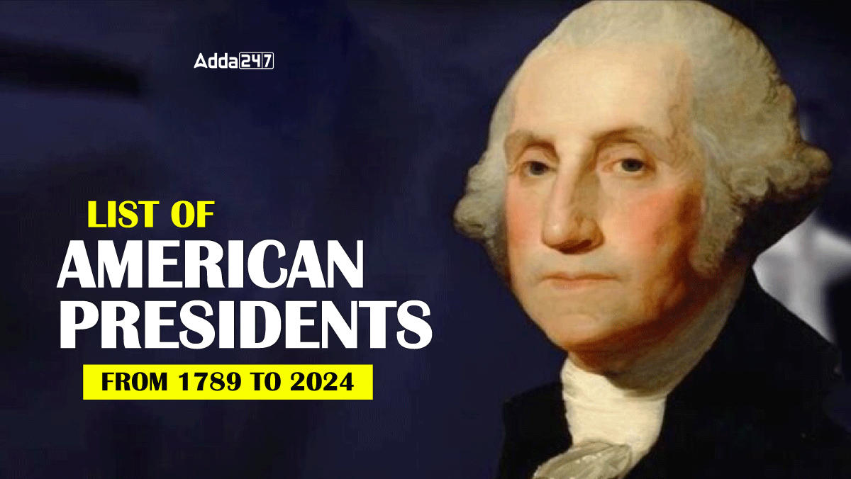 List-of-American-Presidents-from-1789-to-2024