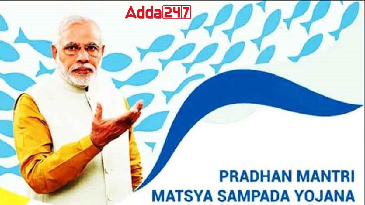 Blue Revolution: 4 Years of Pradhan Mantri Matsya Sampada Yojana