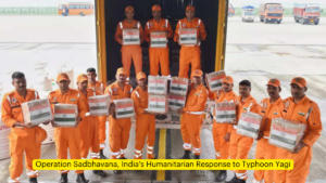 Operation Sadbhavana, India's Humanitarian Response to Typhoon Yagi