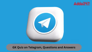 GK Quiz on Telegram, Questions and Answers