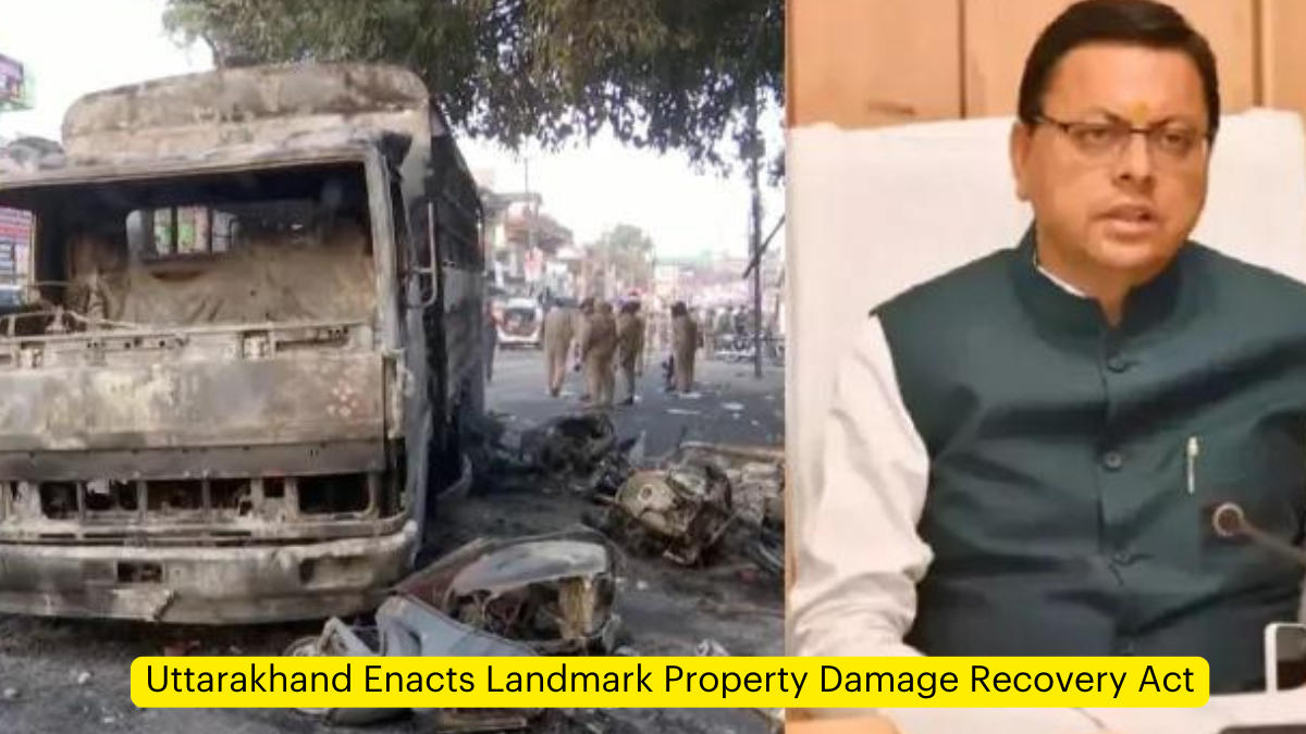 Uttarakhand Enacts Landmark Property Damage Recovery Act