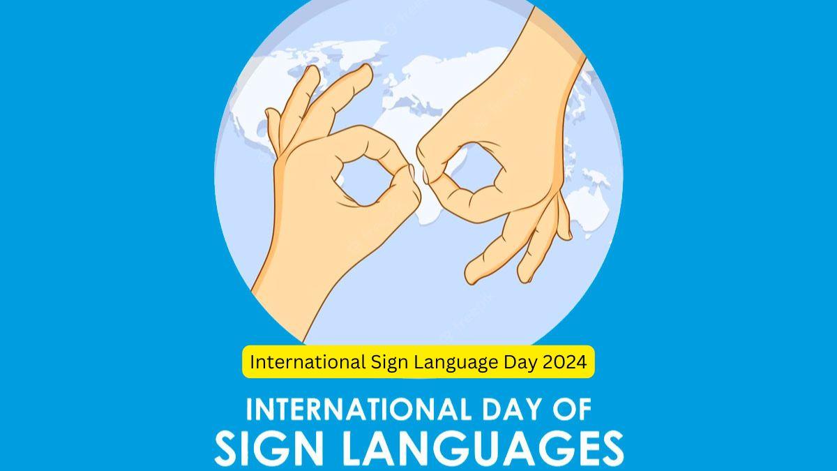 International Sign Language Day 2024