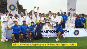 India-A Clinches Duleep Trophy in Thrilling Final Against India-C