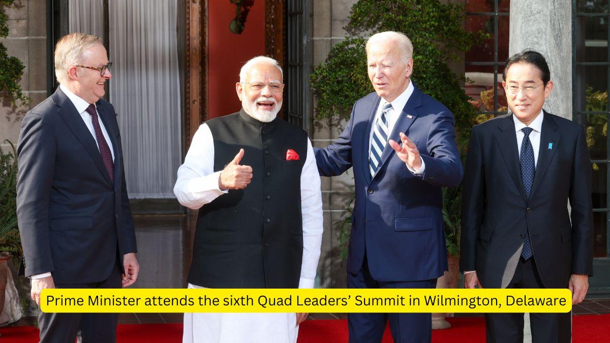 Prime Minister attends the sixth Quad Leaders’ Summit in Wilmington, Delaware