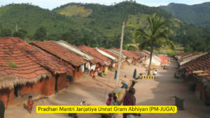 Pradhan Mantri Janjatiya Unnat Gram Abhiyan (PM-JUGA)