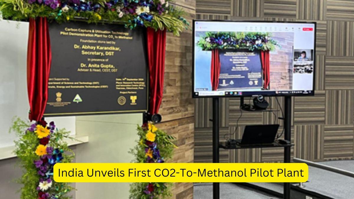 India Unveils First CO2-To-Methanol Pilot Plant