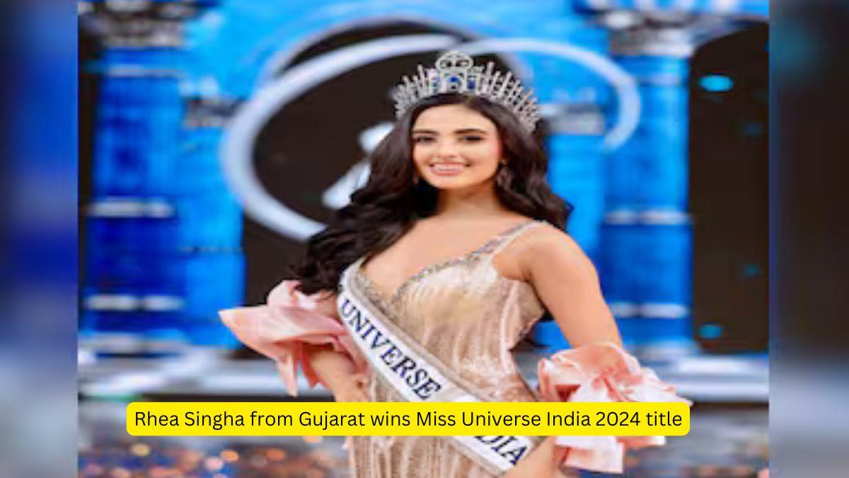 Rhea Singha from Gujarat wins Miss Universe India 2024 title