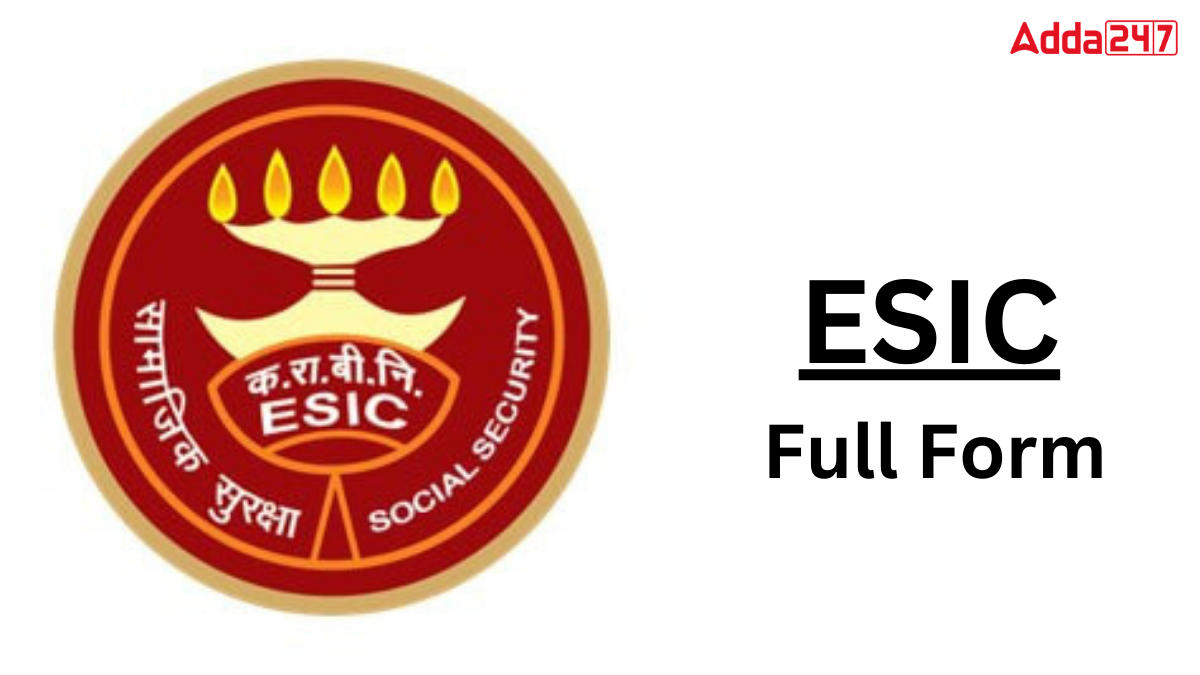 ESIC Full Form