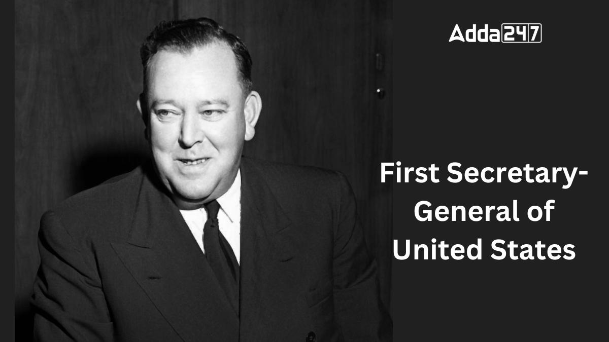 First Secretary-General of United States