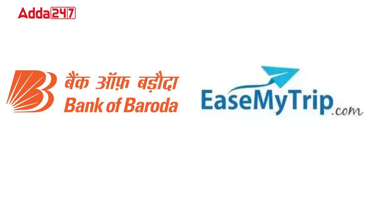 Bank of Baroda and EaseMyTrip Launch Co-Branded Travel Debit Card