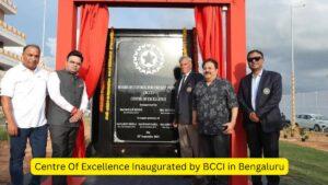 Centre Of Excellence Inaugurated by BCCI in Bengaluru