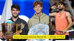 Carlos Alcaraz Shocks World No. 1 Sinner in Final