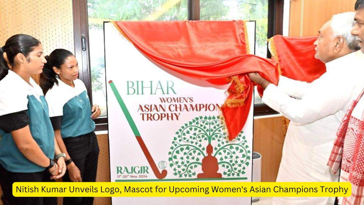 Nitish Kumar Unveils Logo, Mascot for Women's Asian Champions