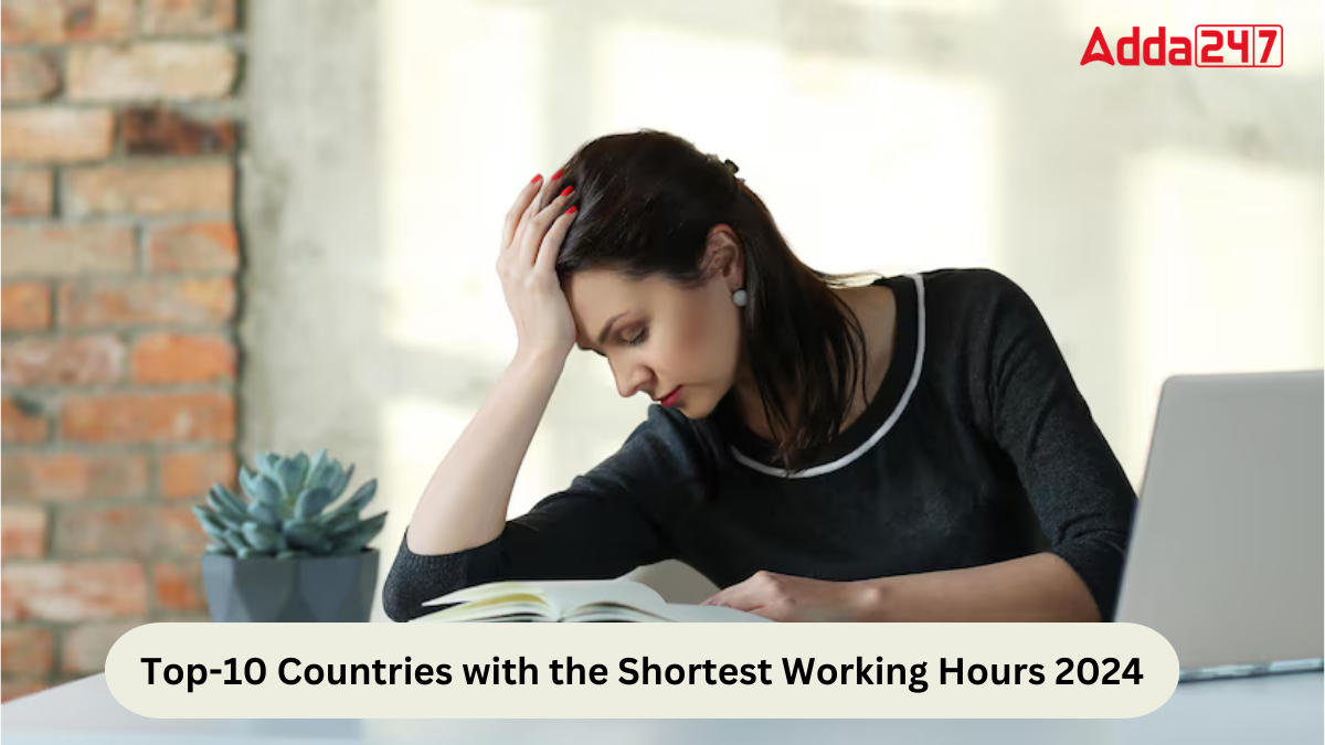 Top-10 Countries with the Shortest Working Hours 2024