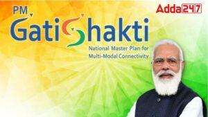 PM GatiShakti: Three Years of Infrastructure Transformation