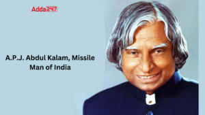 A.P.J. Abdul Kalam, Know Everything About Missile Man of India