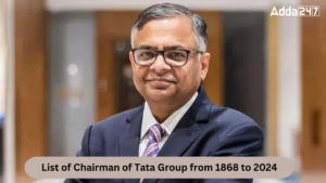 List of Chairman of Tata Group from 1868 to 2024