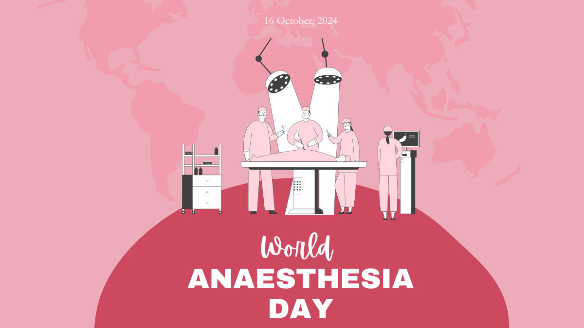 World Anaesthesia Day 2024 Date, History, Theme, Significance, and More