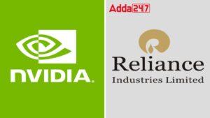 Reliance and Nvidia Partner to Build AI Infrastructure in India