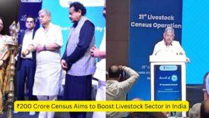 ₹200 Crore Census Aims to Boost Livestock Sector in India