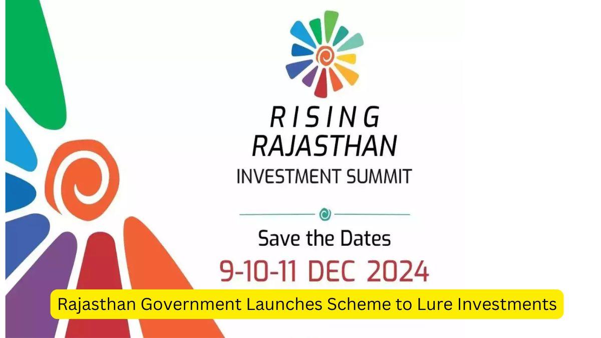 Rajasthan Government Launches Scheme to Lure Investments