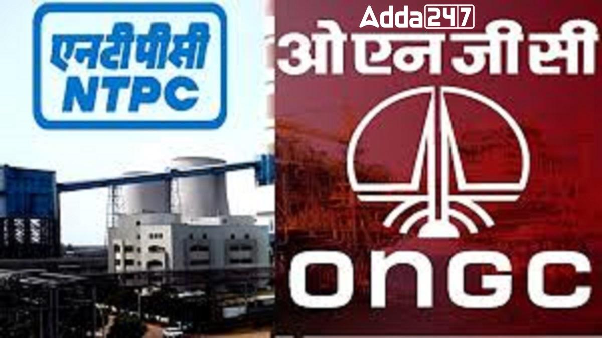 NTPC and ONGC Drive India’s Green Energy Future with New Joint Venture