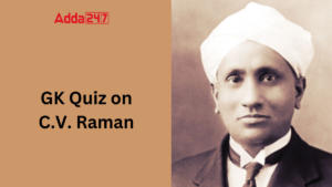 GK Quiz on C.V. Raman