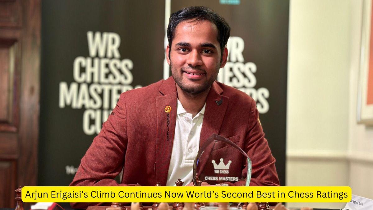 Arjun Erigaisi’s Climb Continues Now World’s Second Best in Chess Ratings