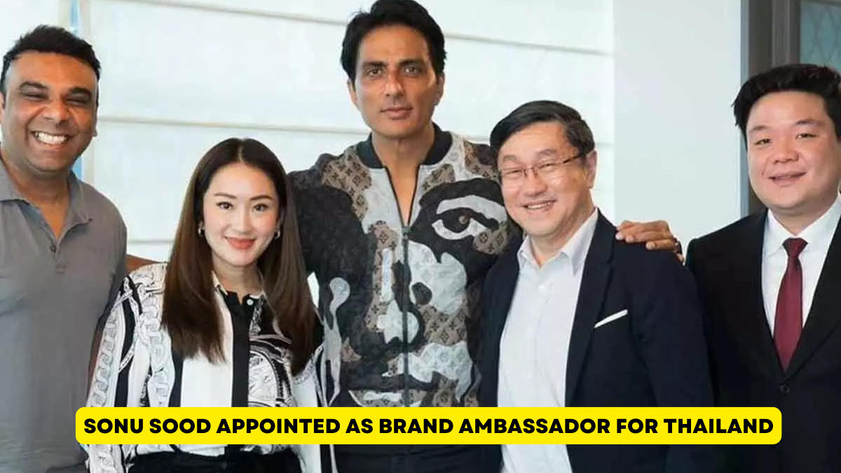 Sonu Sood Appointed as Brand Ambassador and Honourary Tourism Advisor for Thailand