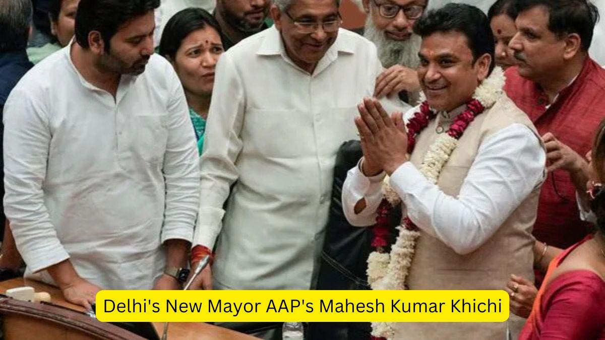 Delhi's New Mayor AAP's Mahesh Kumar Khichi