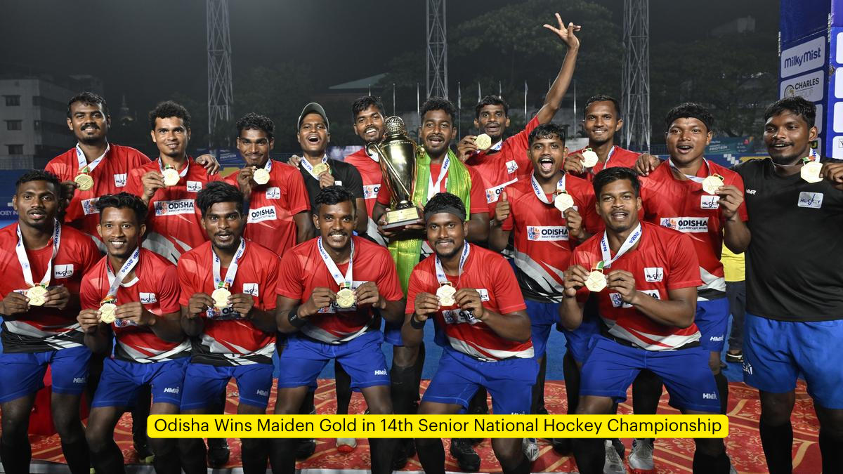 Odisha Wins Maiden Gold in 14th Senior National Hockey Championship