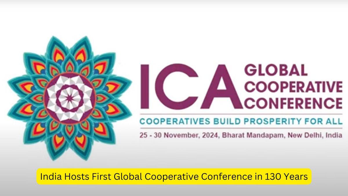 India Hosts First Global Cooperative Conference in 130 Years