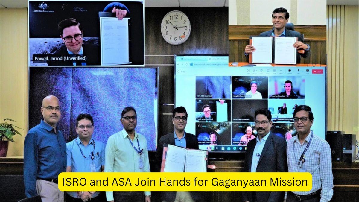 ISRO and ASA Join Hands for Gaganyaan Mission