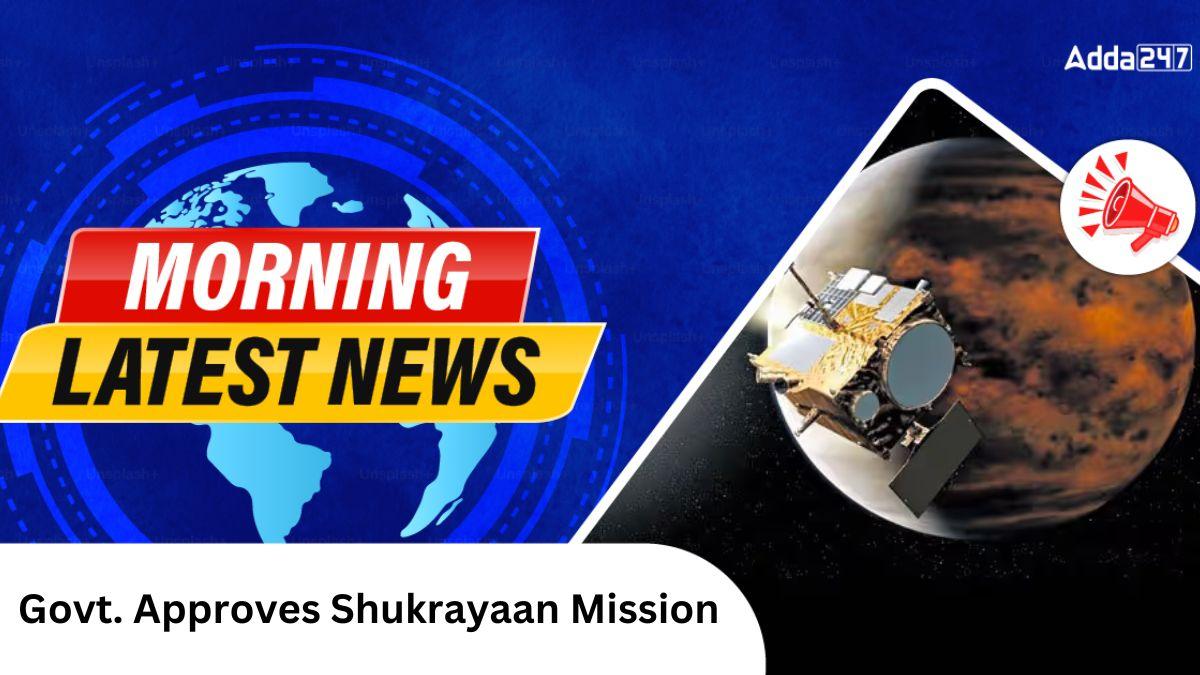 ISRO’s Shukrayaan Set for Venus Voyage After Govt