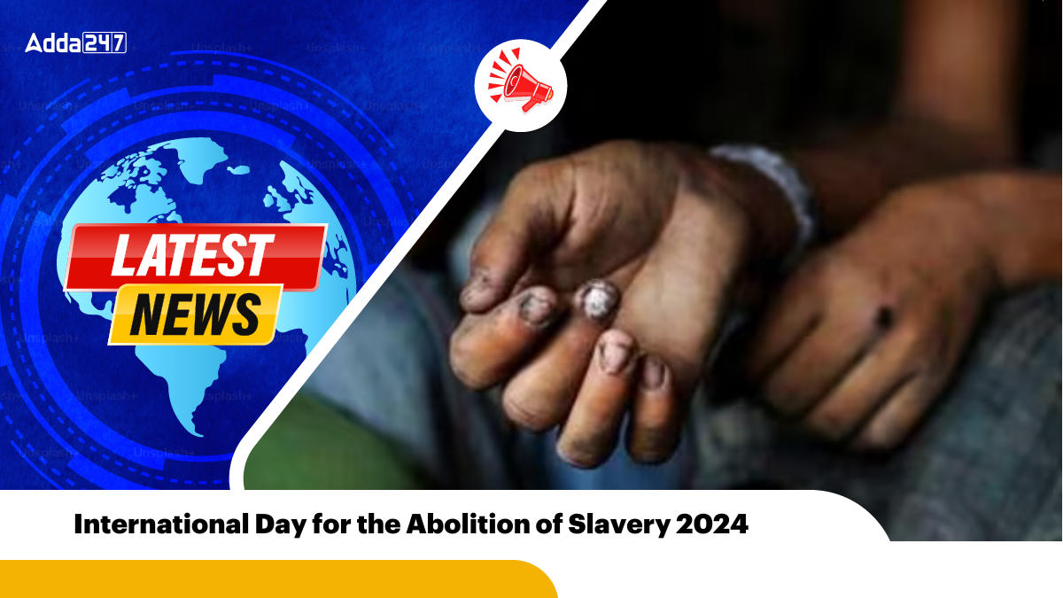 International Day for the Abolition of Slavery 2024