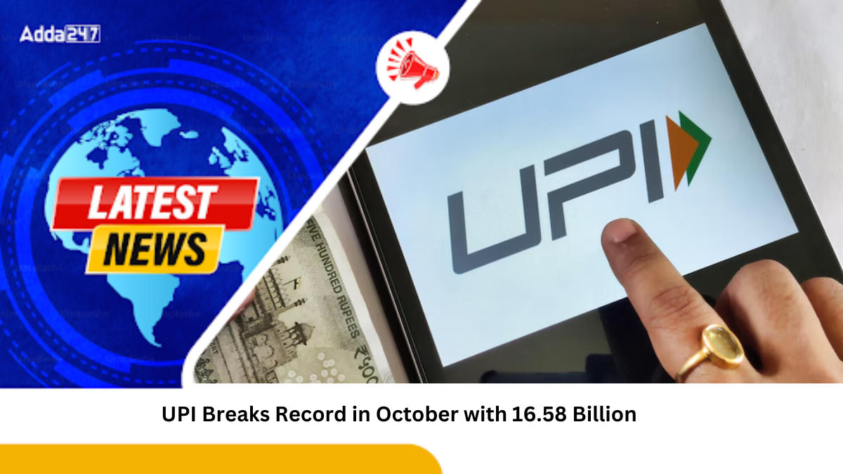 UPI Breaks Record in October with 16.58 Billion Transactions Worth Rs 23.5 Trillion