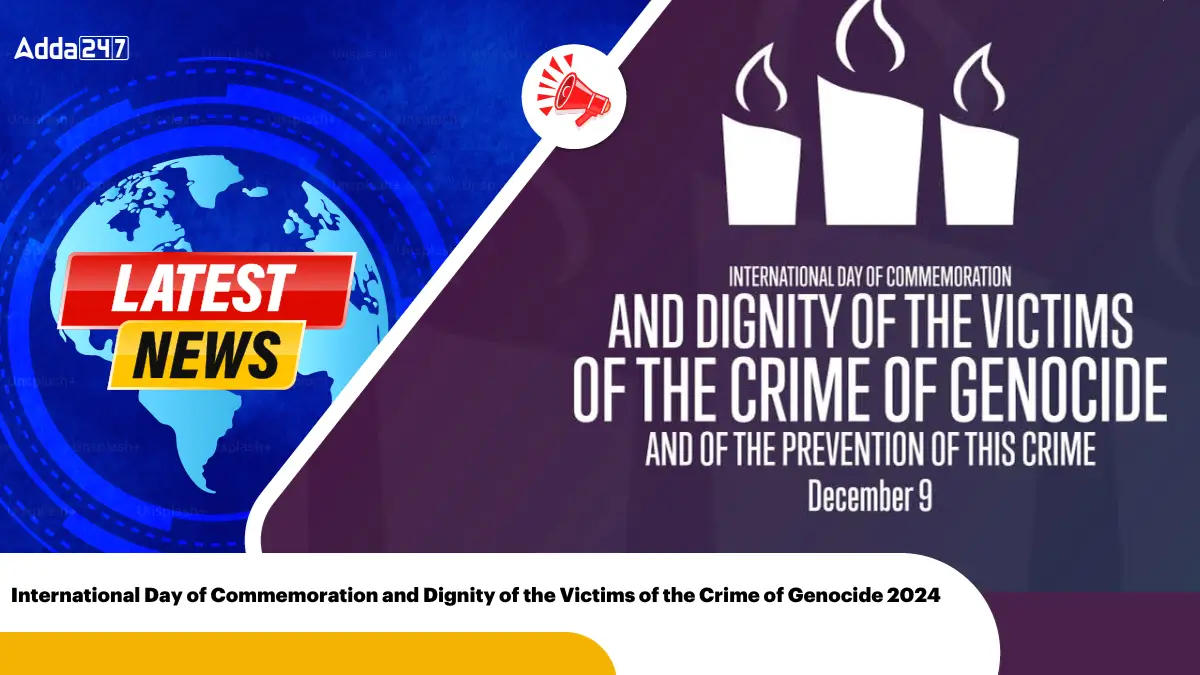 International Day of Commemoration and Dignity of the Victims of the Crime of Genocide 2024