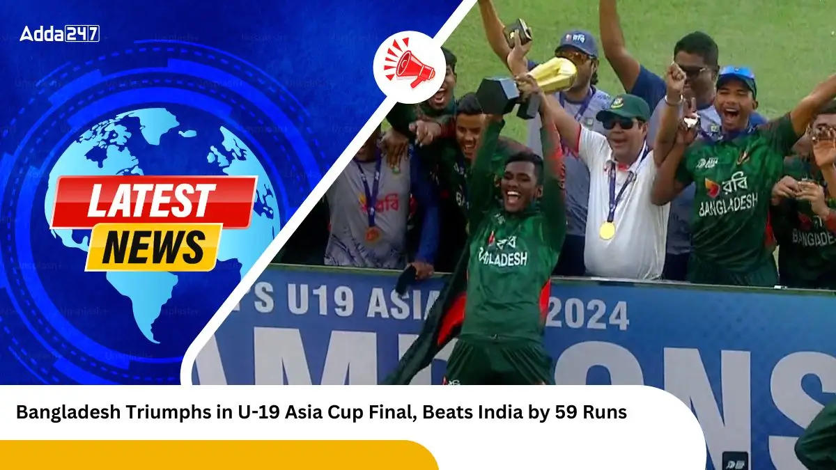 Bangladesh Triumphs in U-19 Asia Cup Final, Beats India by 59 Runs